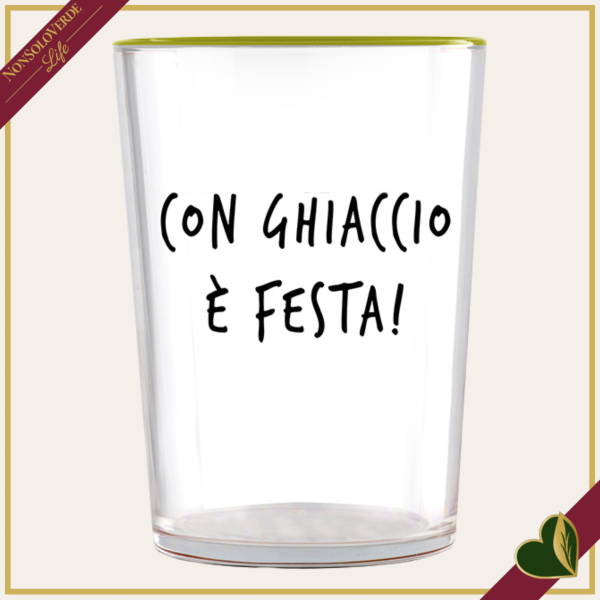 Bicchiere Smile in vetro con frase “Con ghiaccio è festa!”, 480 ml