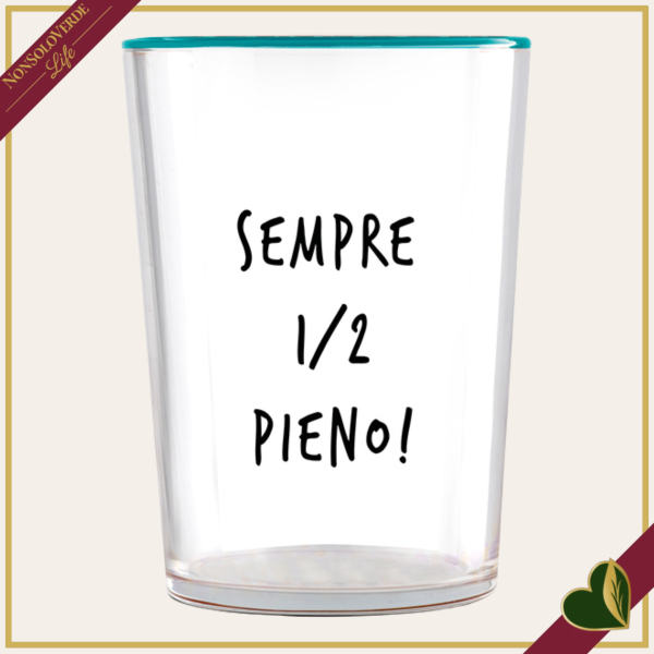 Bicchiere Smile in vetro con frase “Sempre 1/2 pieno!”, 480 ml